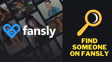 fansly search|First timer on Fansly not sure how to search this advice here